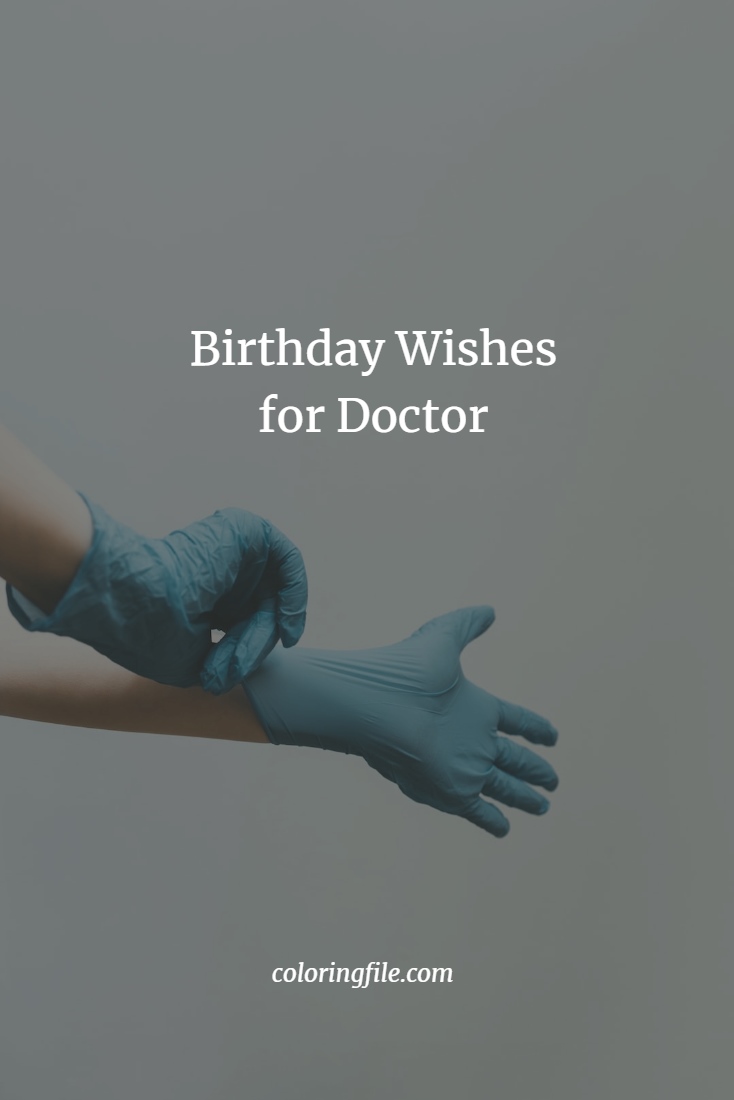 Happy Birthday Wishes for Doctor Collection - Birthday Wishes for Doctor